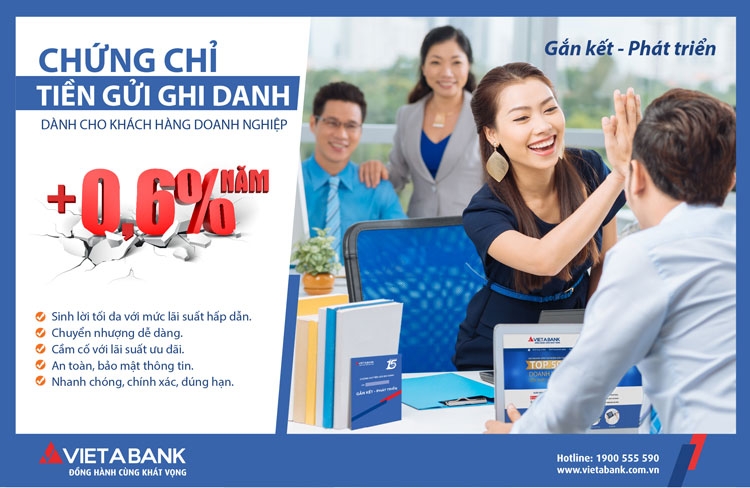 VietABank ra mắt chứng chỉ tiền gửi dành cho khách hàng doanh nghiệp