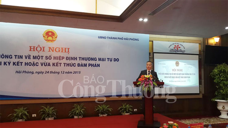 Hải Phòng: Hội nghị phổ biến các hiệp định thương mại tự do - Cơ hội và thách thức cho DN