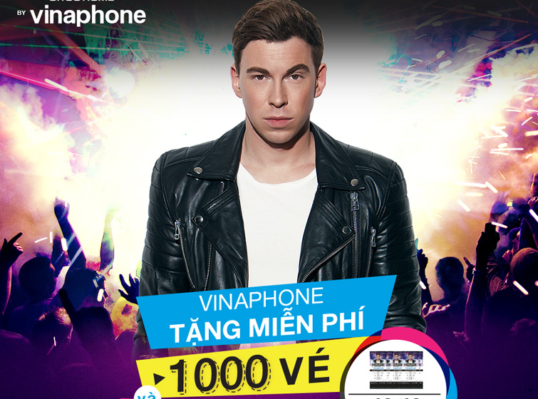 VinaPhone dành tặng 1.000 vé xem show Đại nhạc hội Hardwell