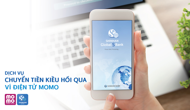 Shinhanbank và MoMo hợp tác triển khai dịch vụ kiều hối Hàn Quốc – Việt Nam