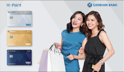 Ngân hàng Shinhan ra mắt thẻ tín dụng quốc tế Visa Hi-point
