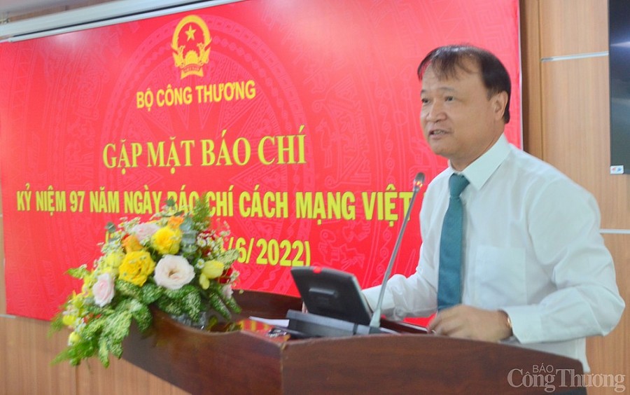 Bộ Công Thương mong các cơ quan báo chí tiếp tục phối hợp và đồng hành