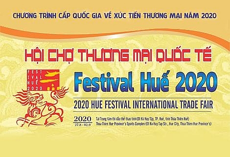 Hội chợ thương mại quốc tế Festival Huế 2020 sẽ quy tụ 500 gian hàng