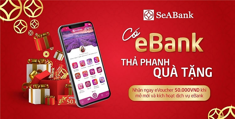 Mở mới Ebank và nhận ngàn eVoucher hấp dẫn từ SeABank