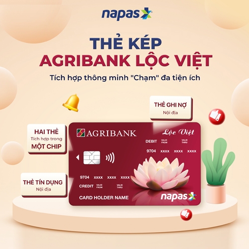 NAPAS phối hợp với Agribank phát triển Thẻ kép 2 trong 1