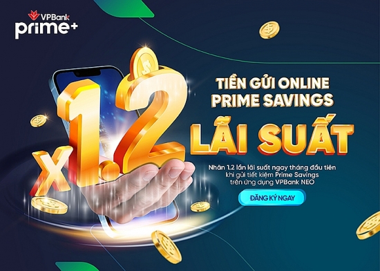 Ưu đãi mới cho sản phẩm gửi tiết kiệm có kỳ hạn Prime Savings