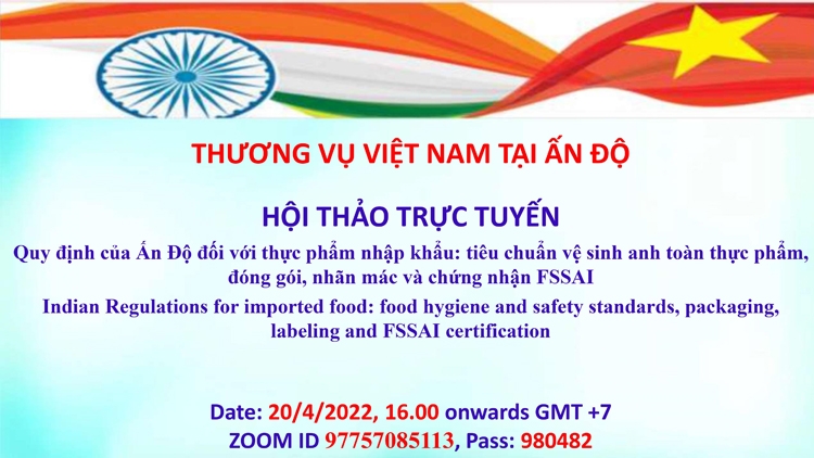 Mời tham dự hội nghị trực tuyến “Quy định của Ấn Độ đối với thực phẩm nhập khẩu