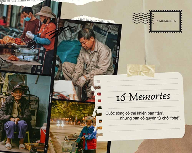 16 memories và “vitamin hạnh phúc”