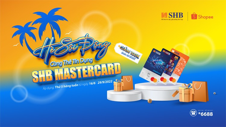 Giảm ngay 100.000 VND khi thanh toán bằng Thẻ tín dụng SHB Mastercard tại Shopee