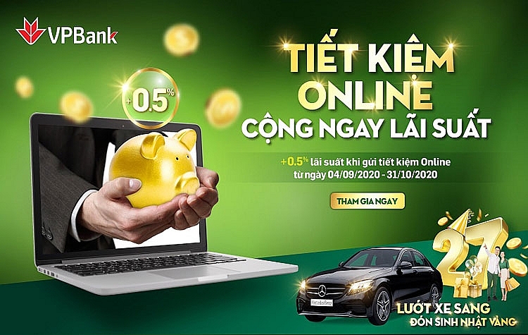 VPBank tặng thêm 0,5% lãi suất cho khách hàng gửi tiết kiệm online