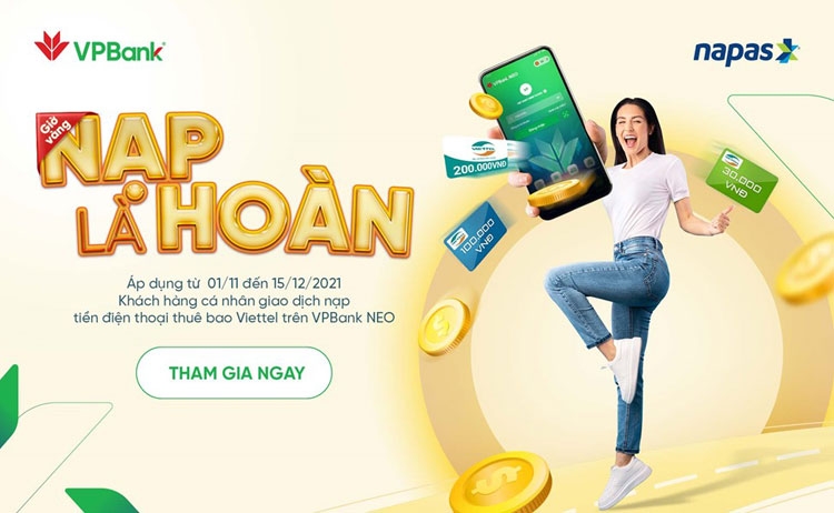 NAPAS phối hợp VPBank: Hoàn tới 50% cho thuê di động Viettel khi nạp tiền qua VPBank NEO