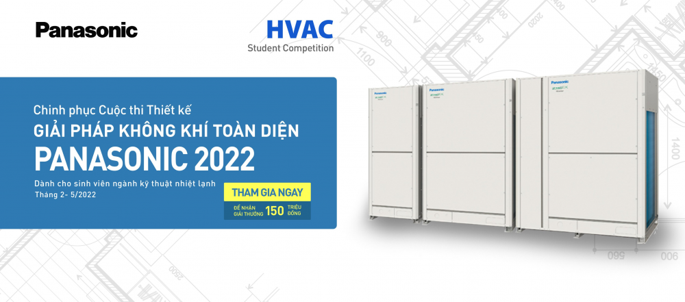 Cuộc thi thiết kế giải pháp không khí toàn diện 2022 chính thức khởi động với tổng giải thưởng lên tới 150 triệu đồng