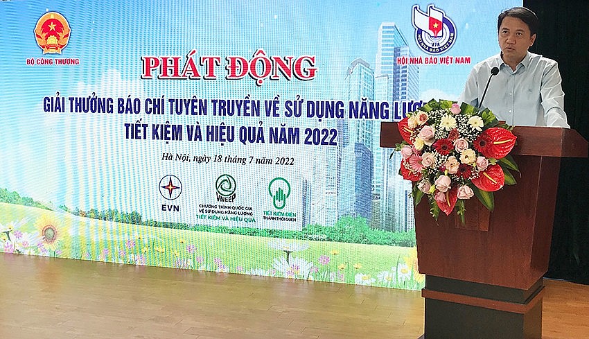 Phát động Giải báo chí tuyên truyền về sử dụng năng lượng tiết kiệm và hiệu quả năm 2022