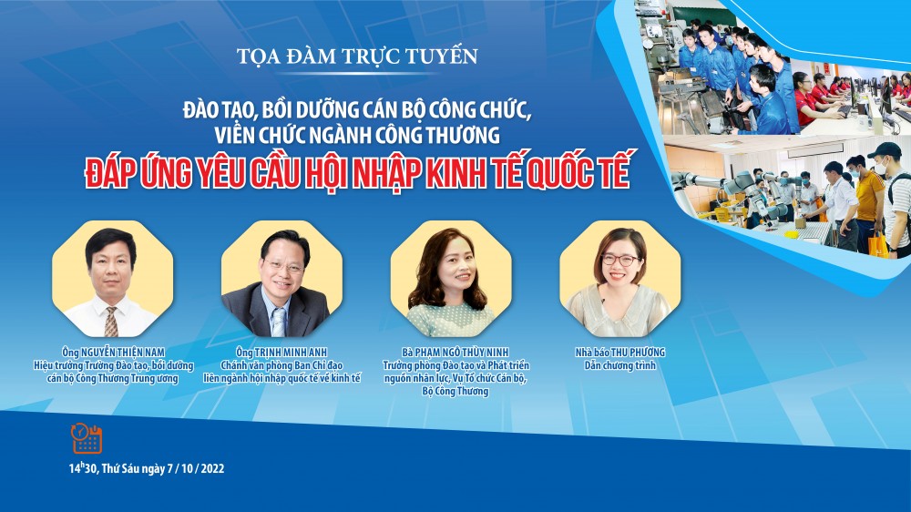 Đào tạo, bồi dưỡng cán bộ, công chức, viên chức ngành Công Thương đáp ứng yêu cầu hội nhập kinh tế quốc tế