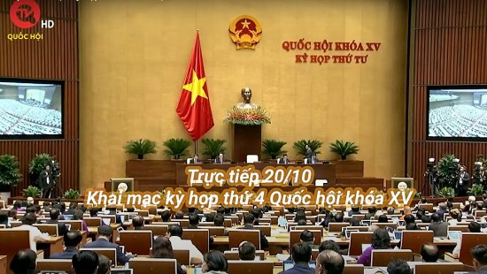 Trực tiếp 20/10: Khai mạc kỳ họp thứ 4 Quốc hội khóa XV