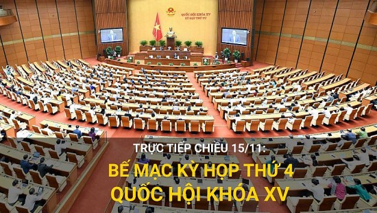 Trực tiếp chiều 15/11: Bế mạc Kỳ họp thứ 4, Quốc hội khóa XV