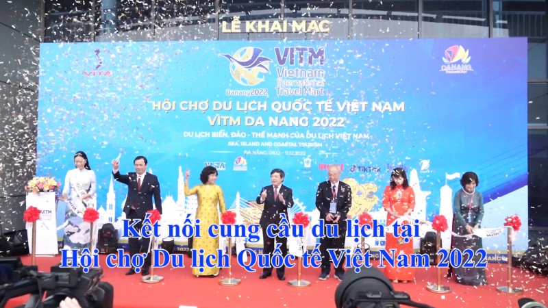 Kết nối cung cầu du lịch tại Hội chợ Du lịch Quốc tế Việt Nam 2022