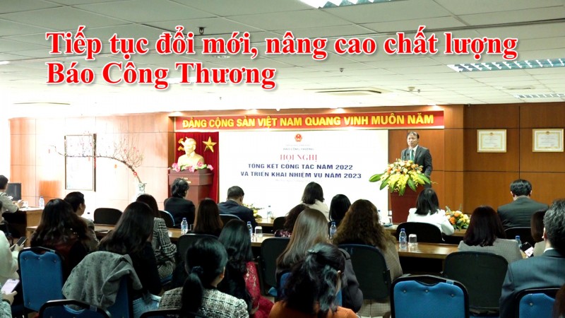 Tiếp tục đổi mới, nâng cao chất lượng Báo Công Thương