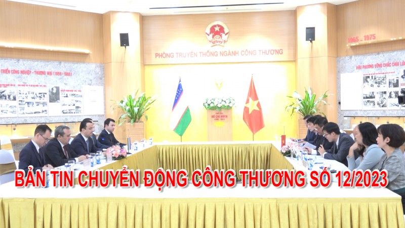 Bản tin Chuyển động Công Thương số 12/2023