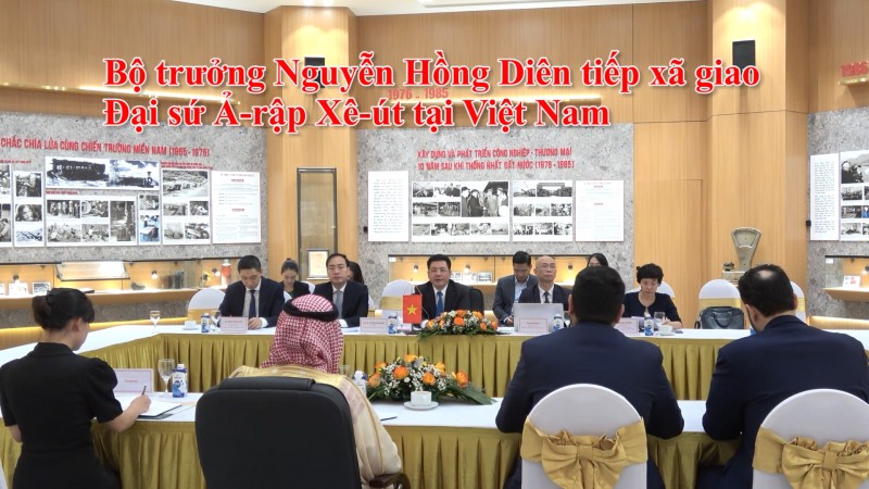 Bộ trưởng Nguyễn Hồng Diên tiếp xã giao Đại sứ Ả-rập Xê-út tại Việt Nam