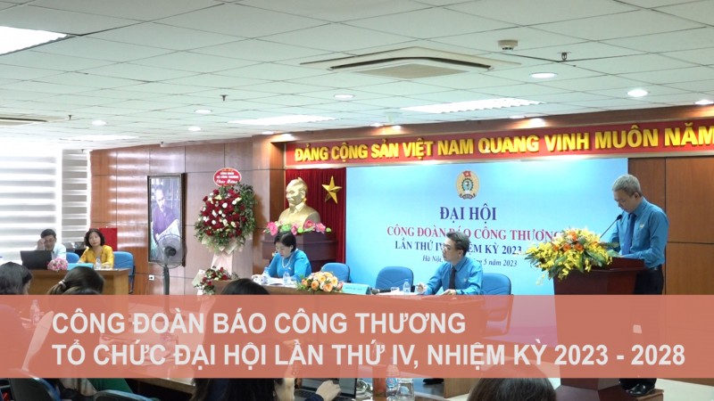 Công đoàn Báo Công Thương tổ chức Đại hội lần thứ IV, nhiệm kỳ 2023-2028