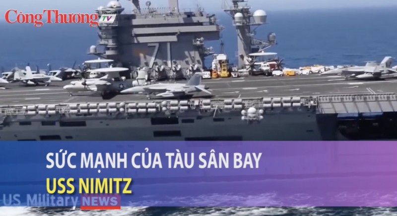 Sức mạnh của tàu sân bay USS Nimitz