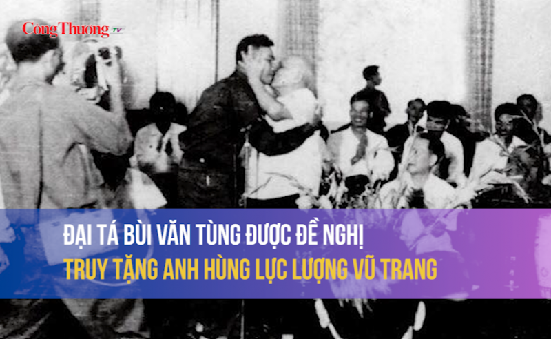 Đại tá Bùi Văn Tùng được đề nghị truy tặng Anh hùng lực lượng vũ trang