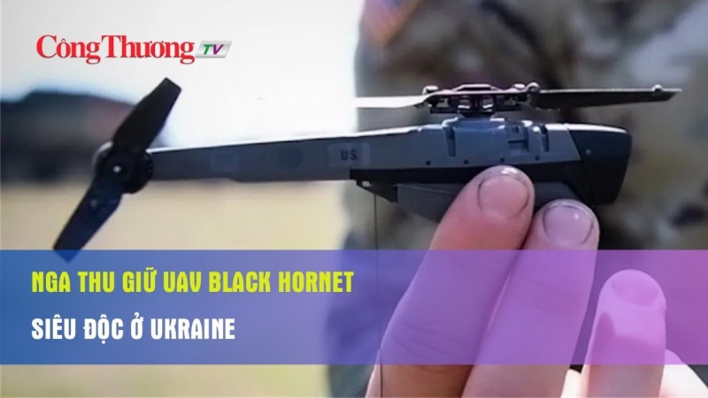 Nga thu giữ UAV Black Hornet siêu độc ở Ukraine