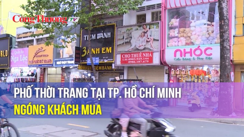 Phố thời trang tại TP. Hồ Chí Minh ngóng khách mua