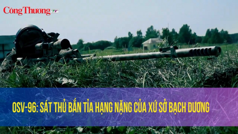 OSV-96: Sát thủ bắn tỉa hạng nặng của xứ sở Bạch Dương