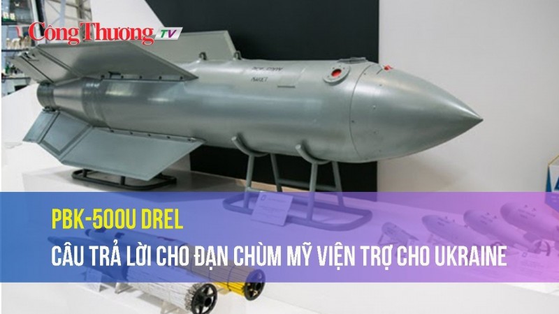 PBK-500U Drel  - Câu trả lời cho đạn chùm Mỹ viện trợ cho Ukraine