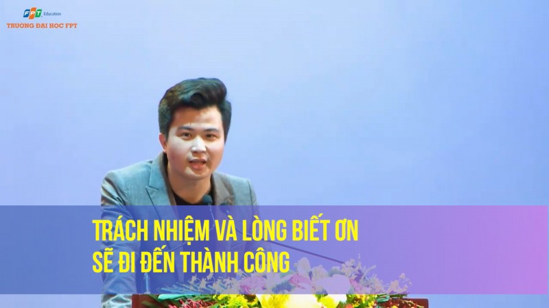 Trách nhiệm và lòng biết ơn sẽ đi đến thành công