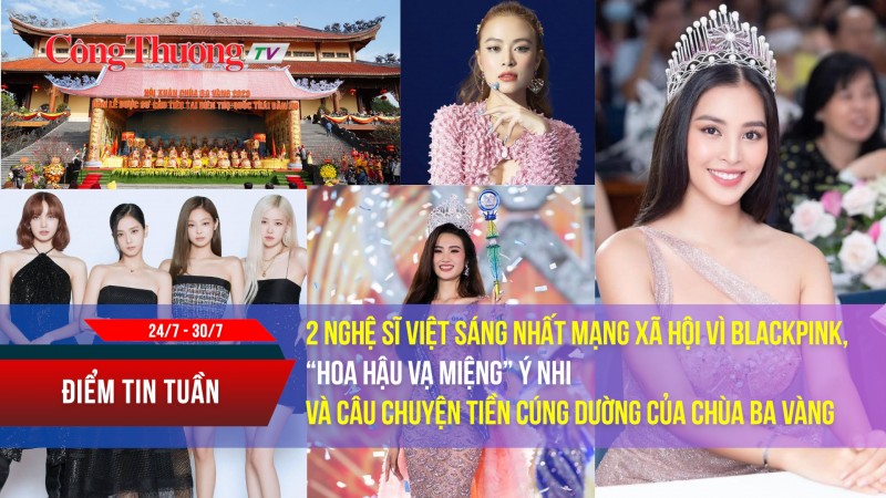 2 nghệ sĩ Việt sáng nhất MXH vì BlackPink, “Hoa hậu vạ miệng” Ý Nhi, chuyện tiền cúng dường chùa Ba Vàng