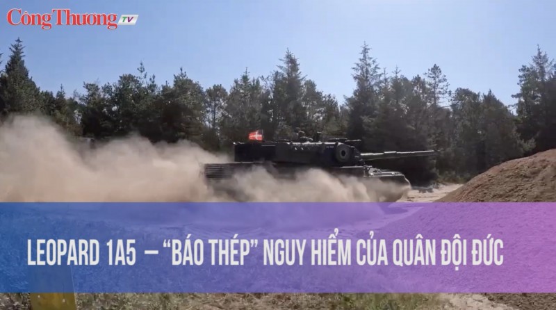 Leopard 1A5 - "Báo thép" nguy hiểm của quân đội Đức