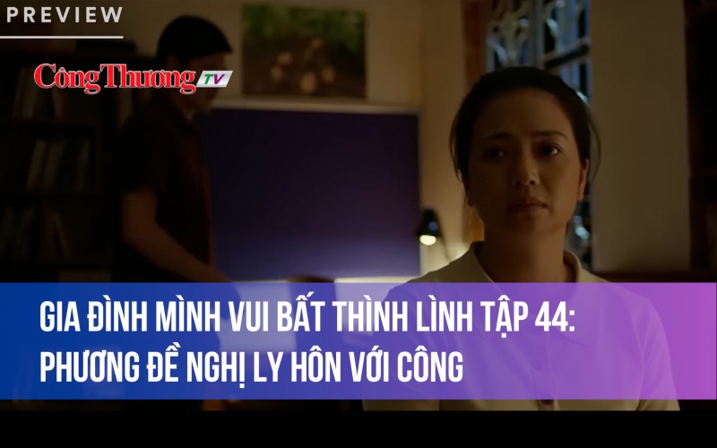 Sau khi sảy thai và thấy sự thay đổi của Công, Phương đã đề nghị ly hôn với chồng