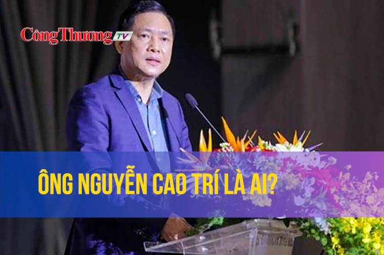 Ông Nguyễn Cao Trí là ai?