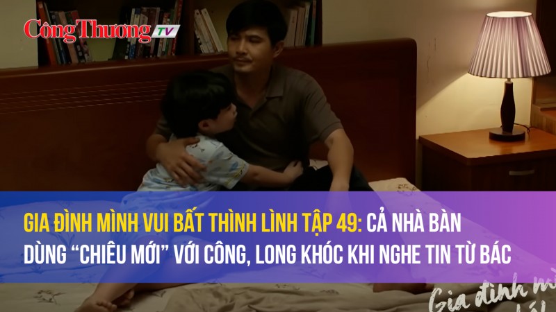 Cả nhà bàn “chiến thuật” mới giúp Công, Long sợ bác Công chết