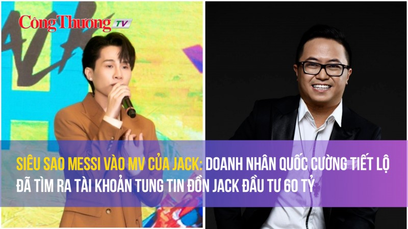 doanh nhan quoc cuong tiet lo da tim ra tai khoan tung tin don jack dau tu 60 ty