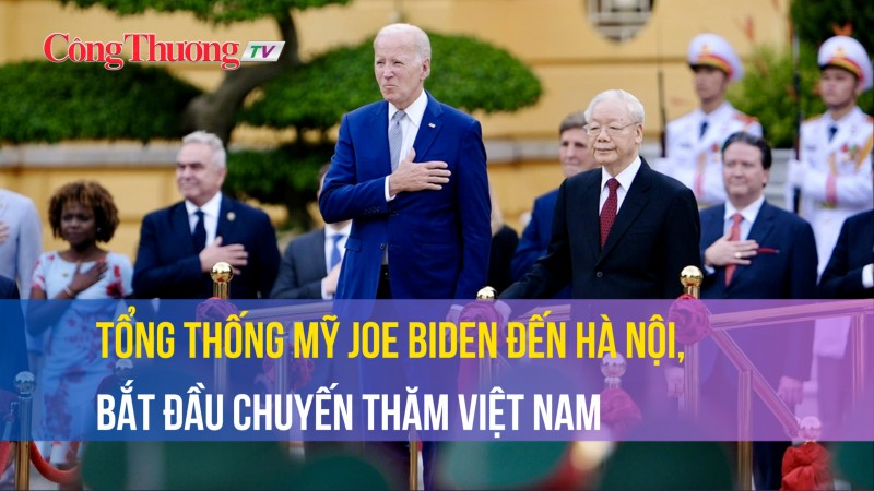 Tổng thống Mỹ Joe Biden đến Hà Nội, bắt đầu chuyến thăm Việt Nam