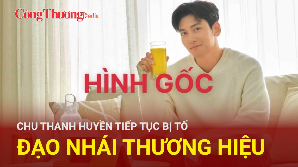 tram tin thi truong ngay 156 chu thanh huyen tiep tuc bi to dao nhai thuong hieu