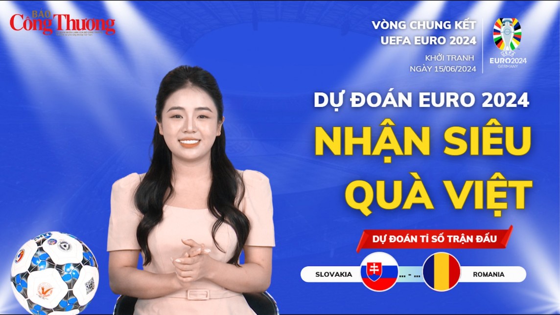 Dự đoán EURO: Nhận định bóng đá Slovakia và Romania  (23h ngày 26/6)