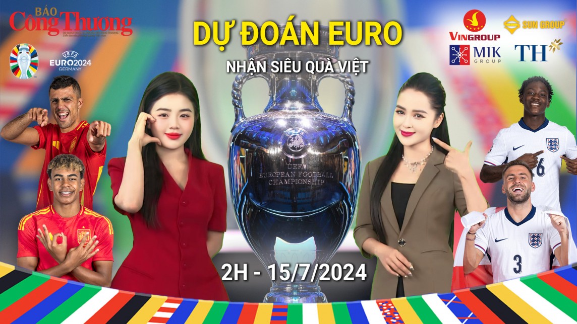 Dự đoán EURO: Nhận định bóng đá Tây Ban Nha và Anh (2h ngày 15/7), chung kết EURO 2024