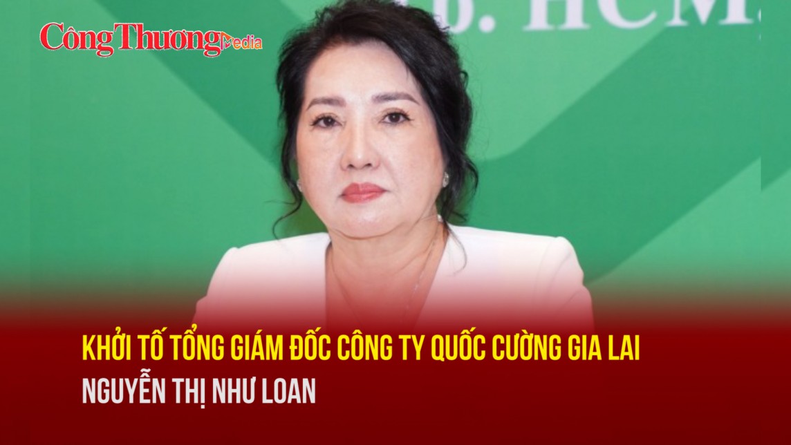 khoi to tong giam doc cong ty quoc cuong gia lai nguyen thi nhu loan
