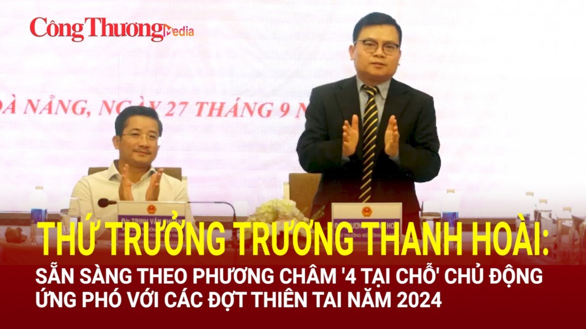 Sẵn sàng theo phương châm '4 tại chỗ' chủ động ứng phó với các đợt thiên tai năm 2024