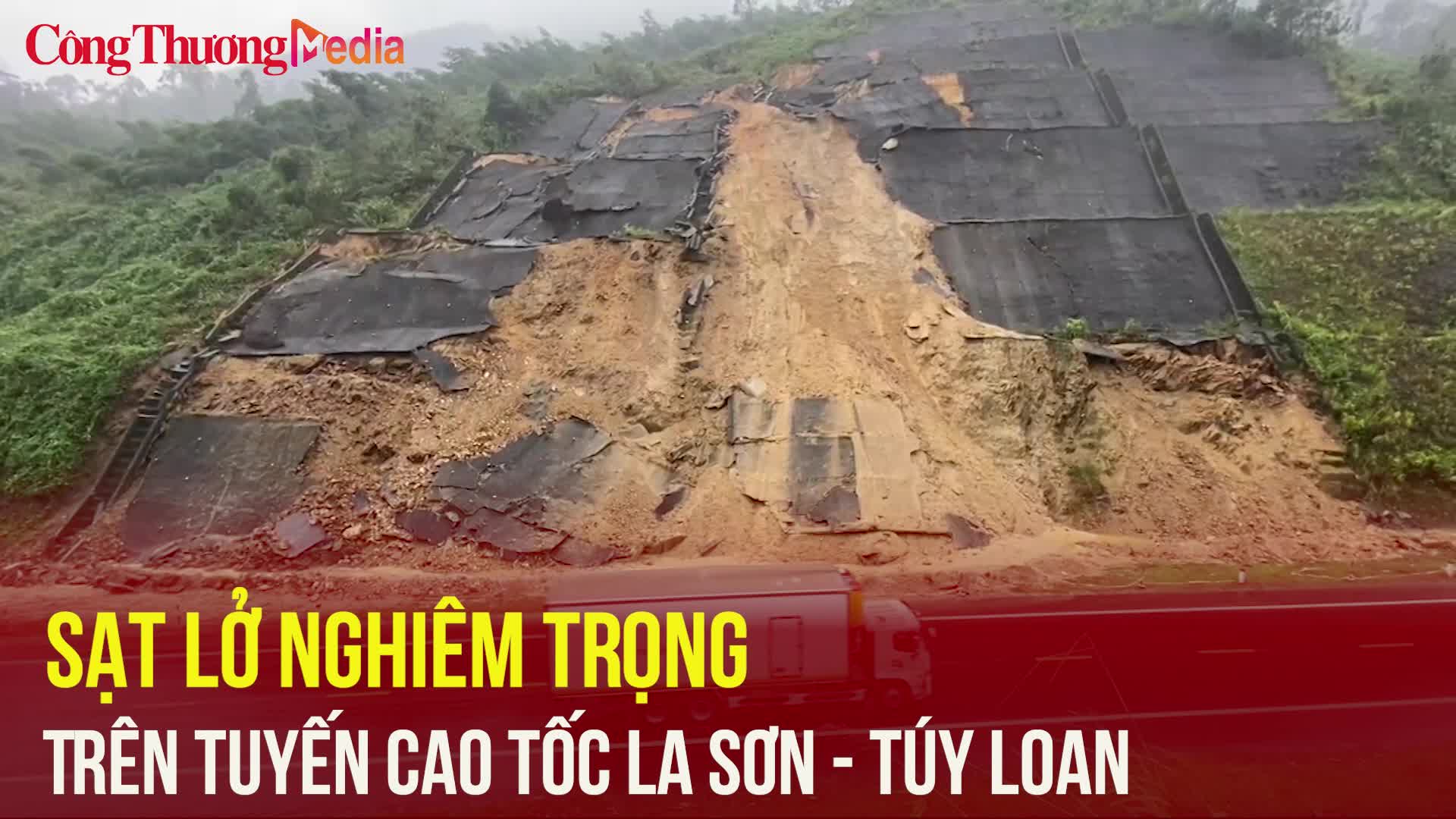 Sạt lở nghiêm trọng trên cao tốc La Sơn – Túy Loan