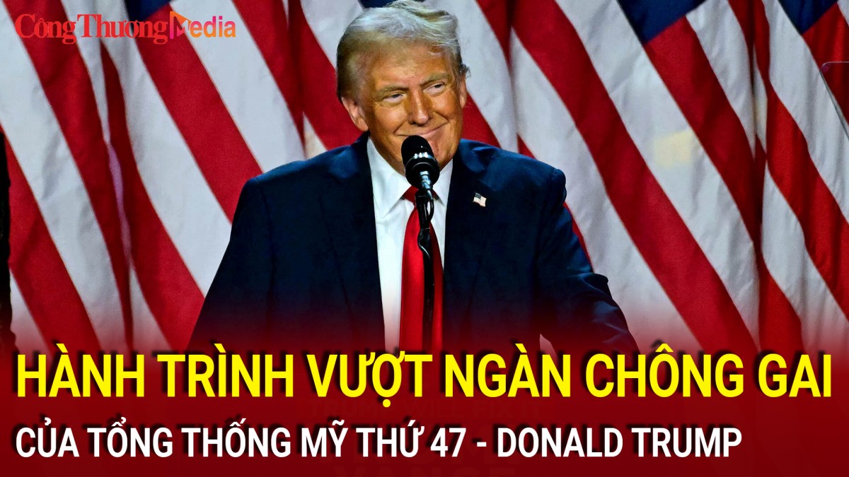 bau cu my hanh trinh vuot ngan chong gai cua tong thong my thu 47 donald trump