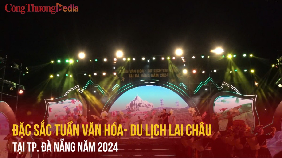 dac sac tuan van hoa du lich lai chau tai tp da nang nam 2024