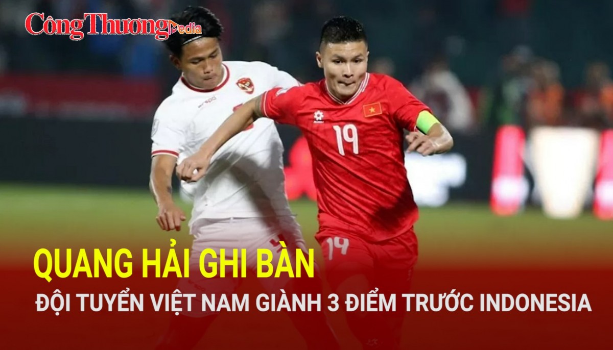 CLIP: Siêu phẩm của Quang Hải, đội tuyển Việt Nam giành 3 điểm trước Indonesia