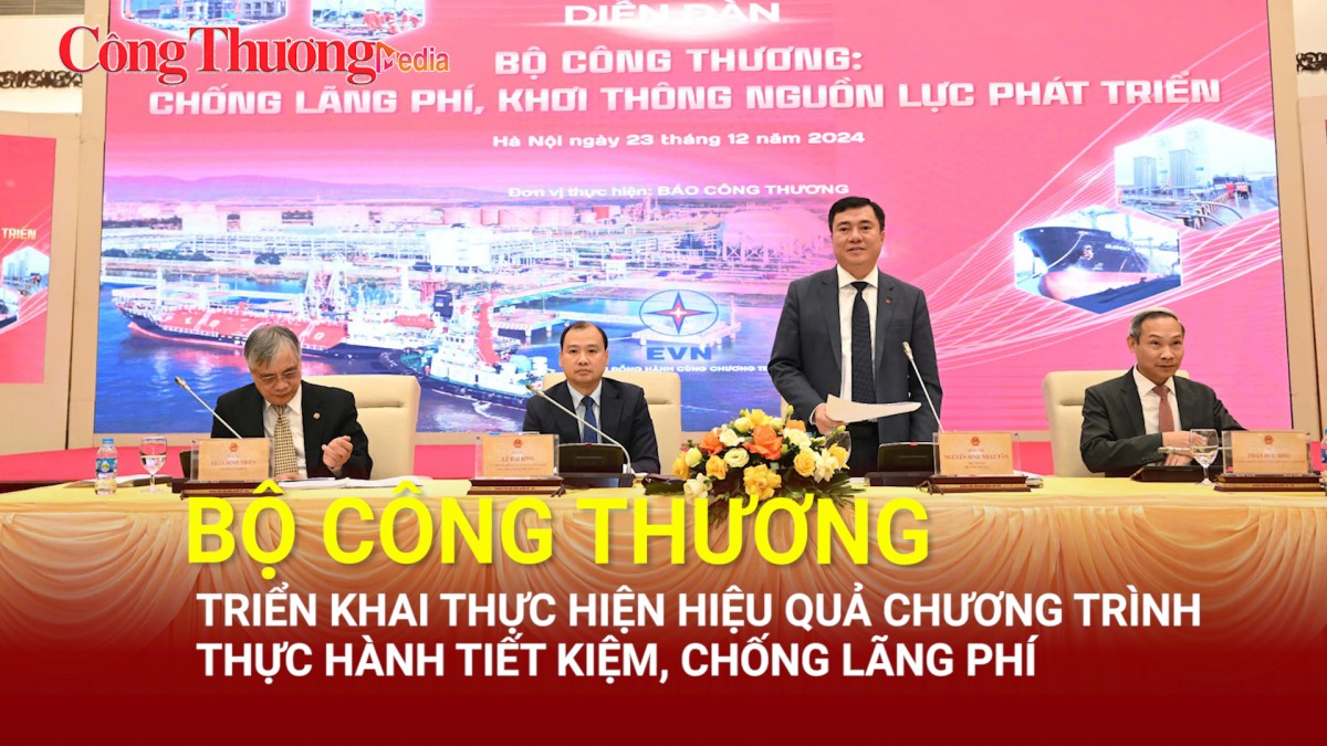 bo cong thuong trien khai thuc hien hieu qua chuong trinh thuc hanh tiet kiem chong lang phi