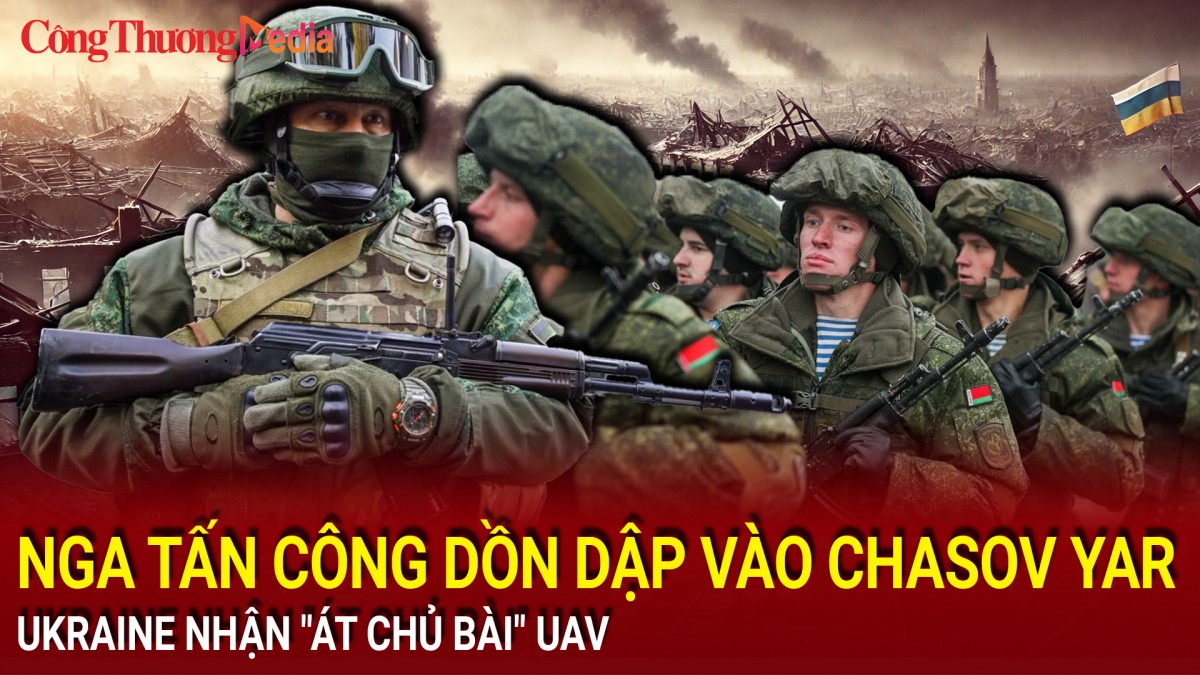 Chiến sự Nga-Ukraine tối 2/1: Nga tấn công dồn dập vào Chasov Yar; Ukraine nhận 